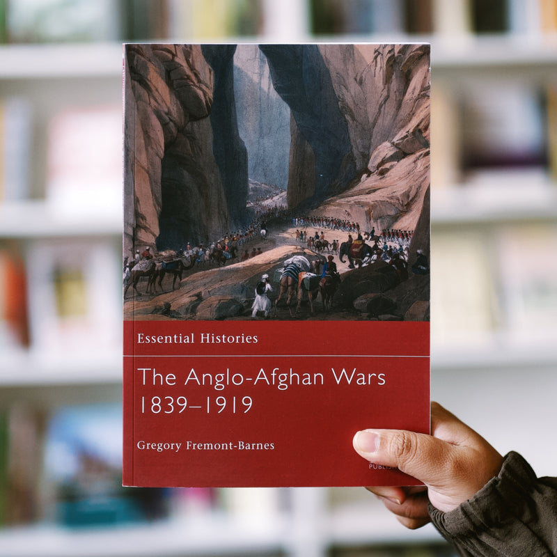 Anglo-Afghan Wars 1839-1919