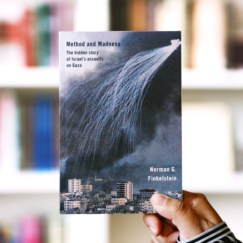 Method and Madness: The Hidden Story of Israel’s Assaults on Gaza