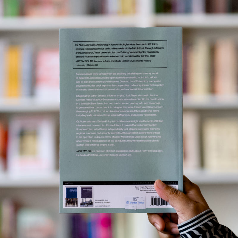 Oil, Nationalism and British Policy in Iran