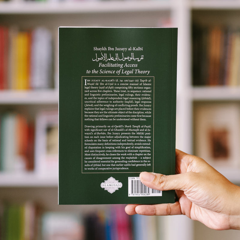 Ibn Juzayy's Facilitating Access to the Science of Legal Theory