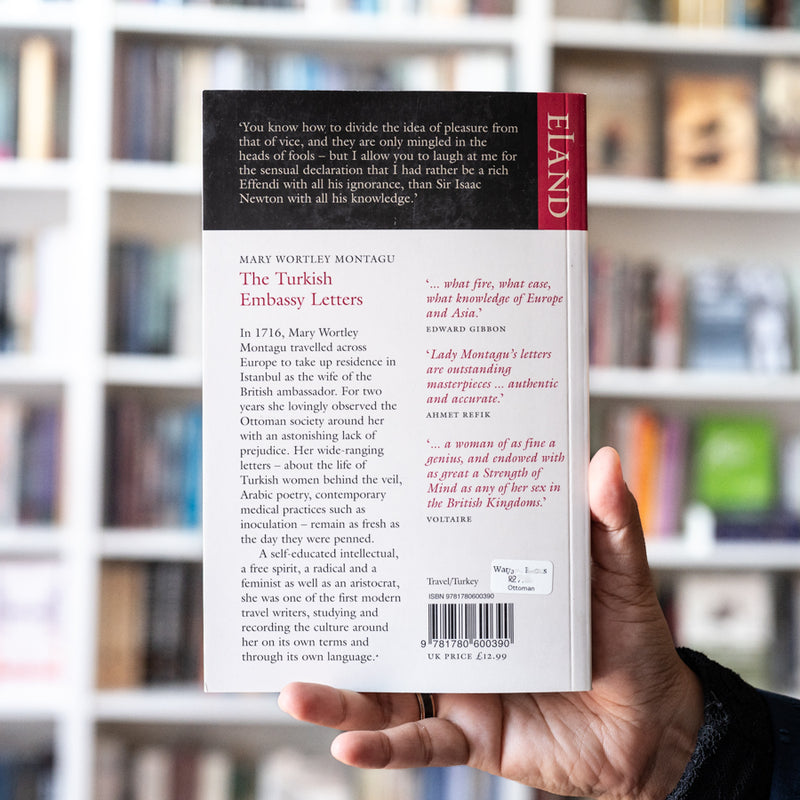 The Turkish Embassy Letters: 1716-1718