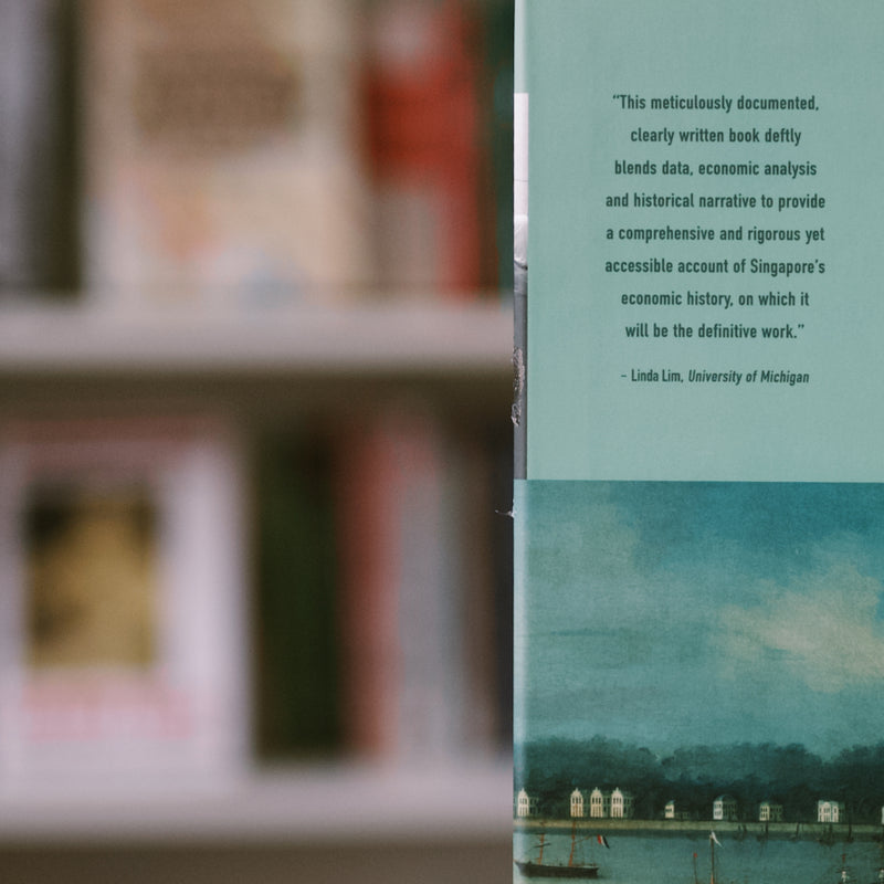 The Economic History of Singapore