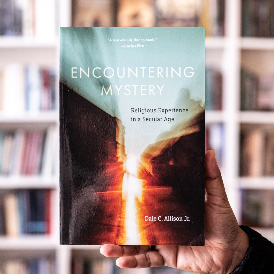 Encountering Mystery: Religious Experience in a Secular Age — Wardah Books