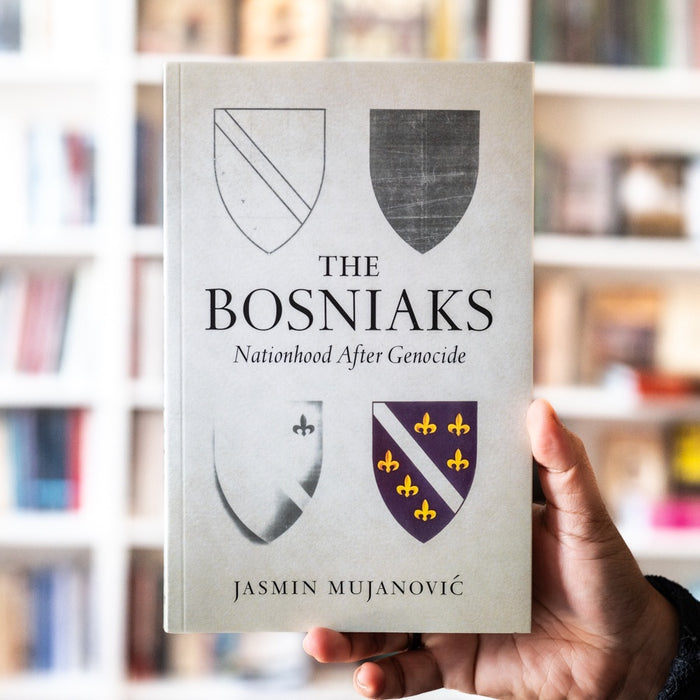 The Bosniaks: Nationhood After Genocide