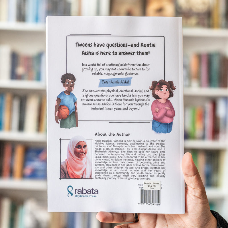 Auntie Aisha Answers: The Muslim Tween's Ultimate Guide to Growing Up