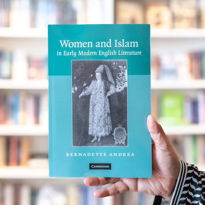 Women and Islam in Early Modern English Literature