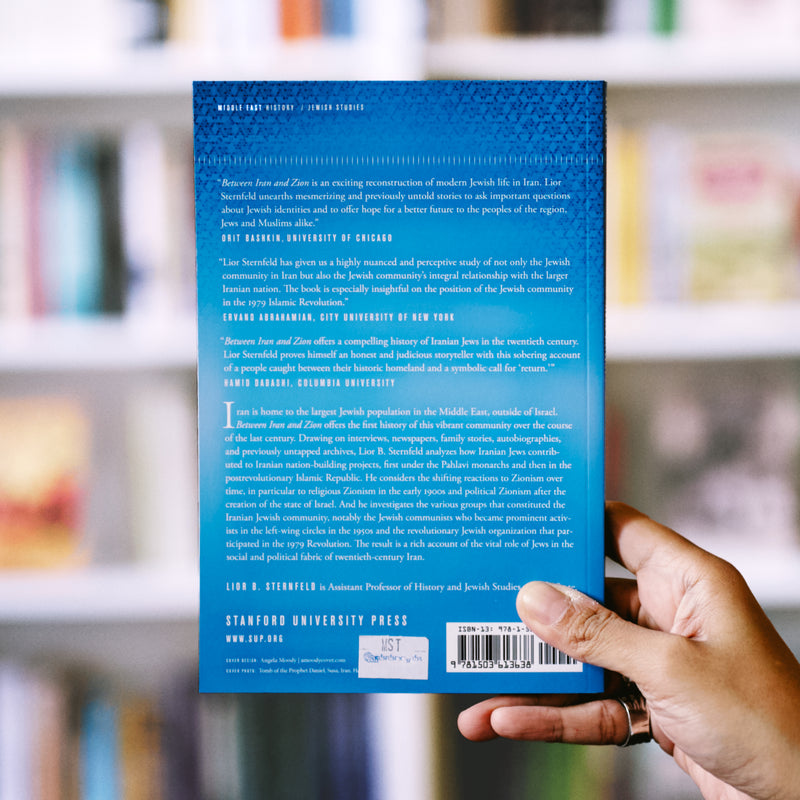 Between Iran and Zion: Jewish Histories of Twentieth-Century Iran