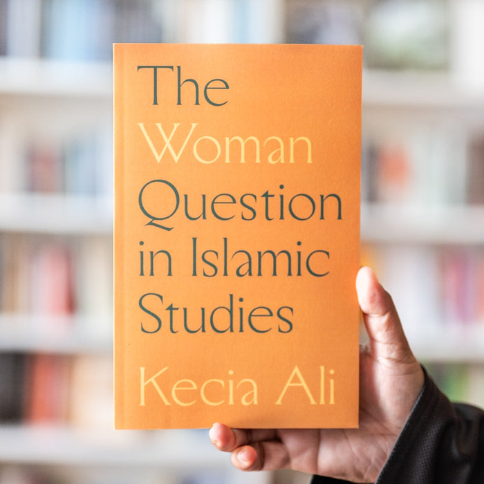 The Woman Question in Islamic Studies