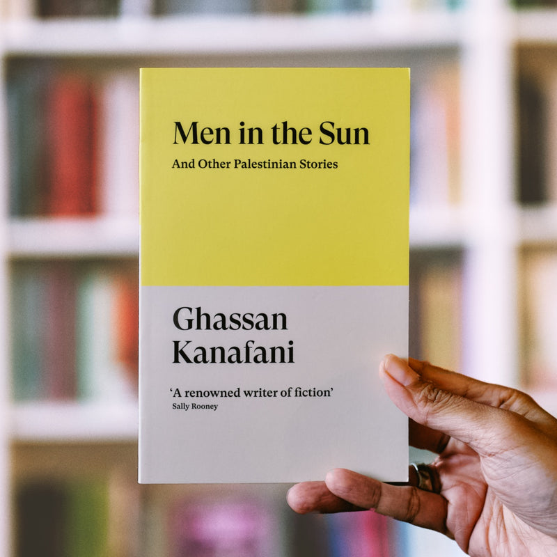 Men in the Sun: And Other Palestinian Stories