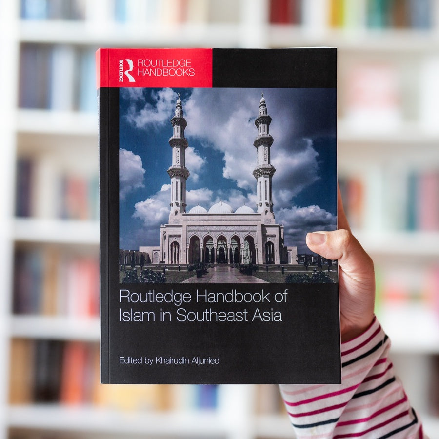 Routledge Handbook of Islam in Southeast Asia — Wardah Books