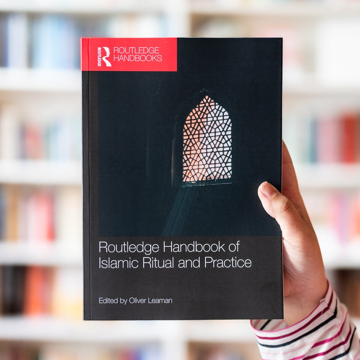 Routledge Handbook of Islamic Ritual and Practice