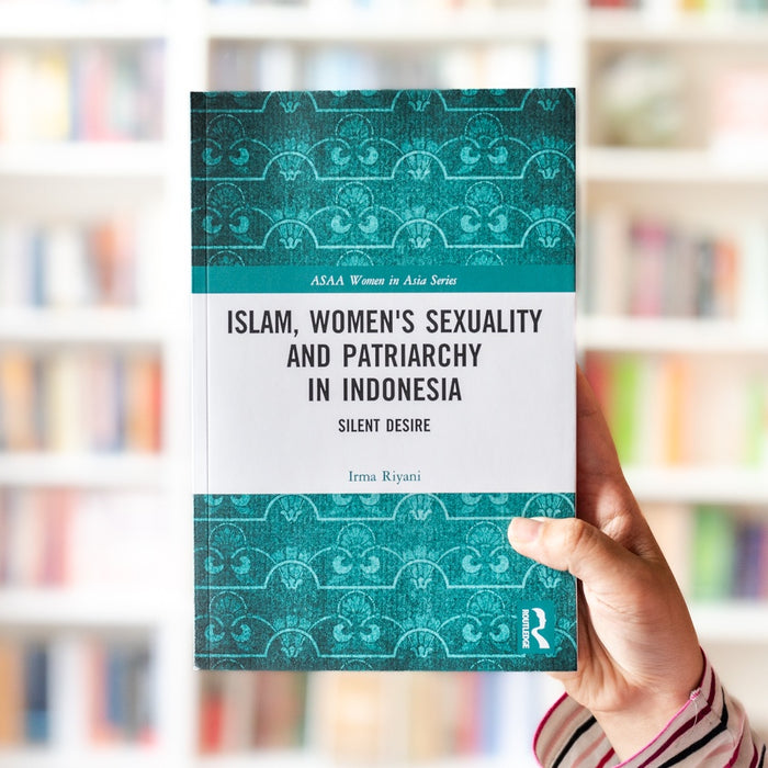 Islam, Women's Sexuality and Patriarchy in Indonesia