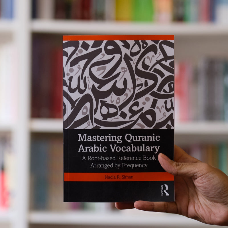 Mastering Quranic Arabic Vocabulary