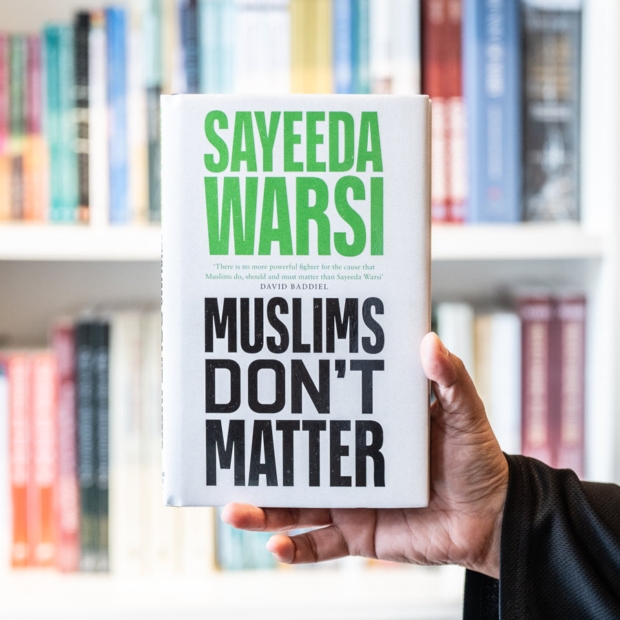 Muslims Don't Matter — Wardah Books