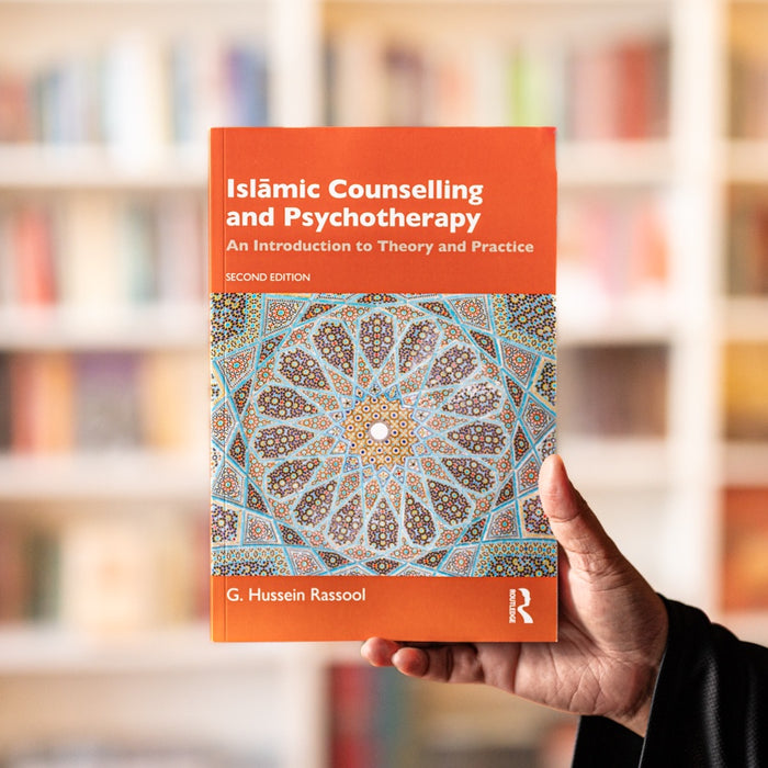 Islamic Counselling and Psychotherapy: An Introduction to Theory and Practice