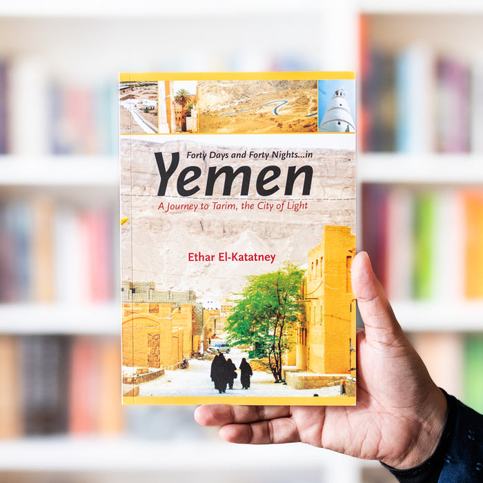 Forty Days and Forty Nights in Yemen