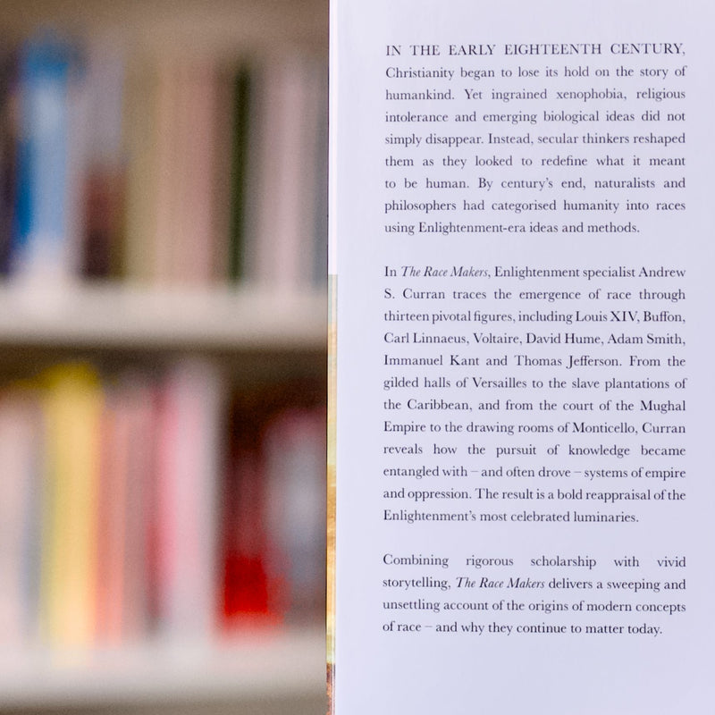 The Race Makers: A History of the Enlightenment’s Most Dangerous Legacy