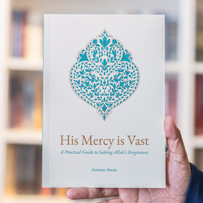 His Mercy is Vast: A Practical Guide to Seeking Allah's Forgiveness