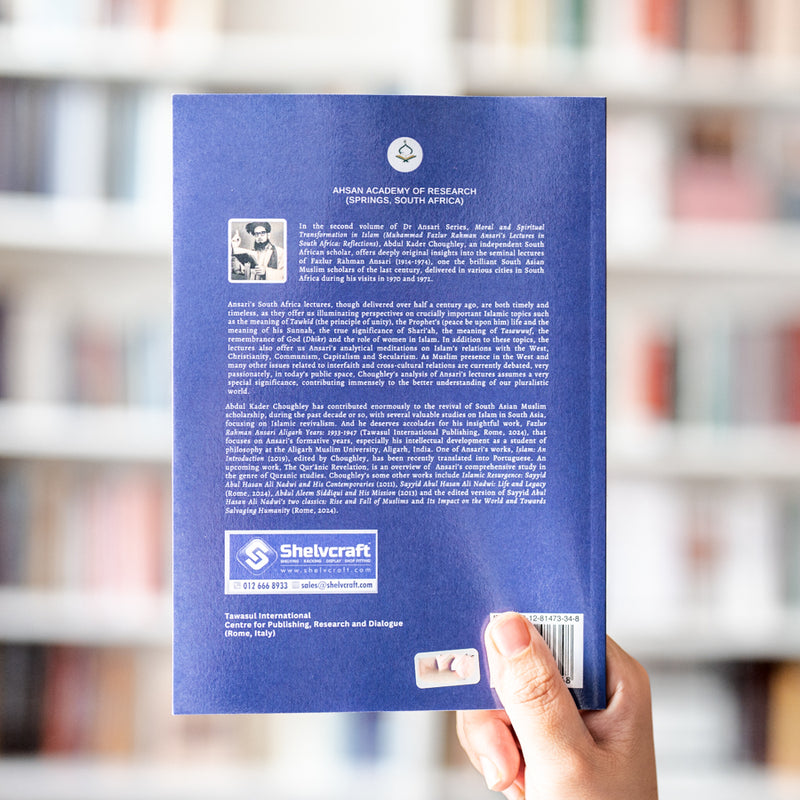 Moral and Spiritual Transformation in Islam Vol. 2