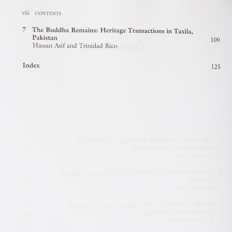 The Making of Islamic Heritage: Muslim Pasts and Heritage Presents