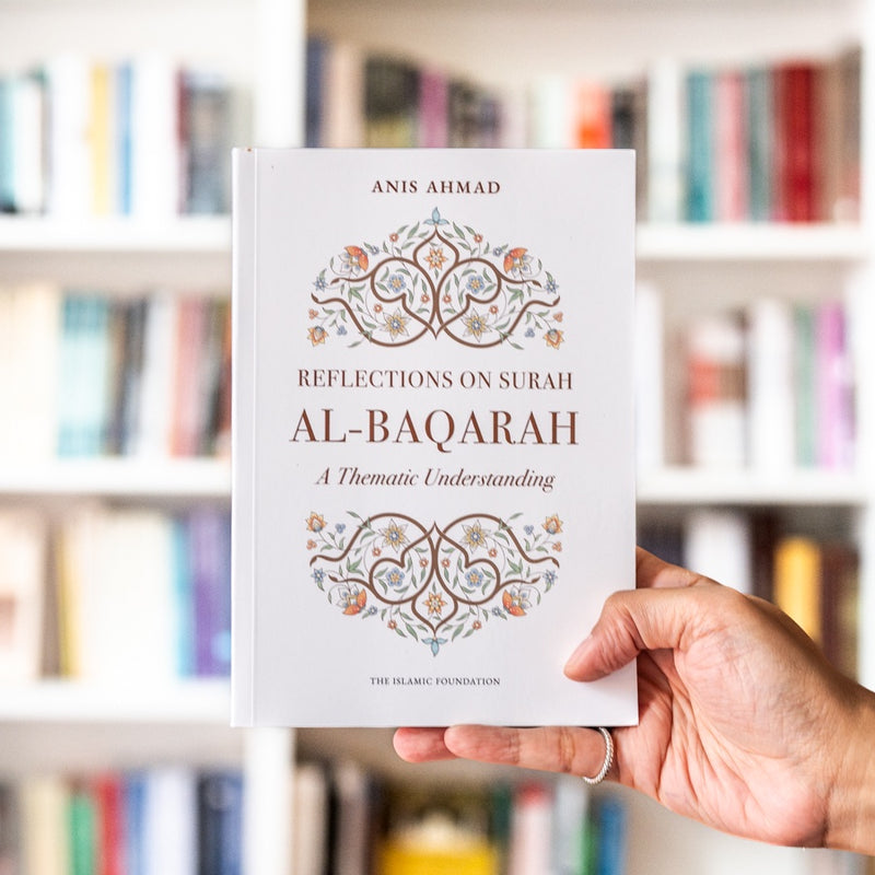 Reflections on Surah al-Baqarah: A Thematic Commentary