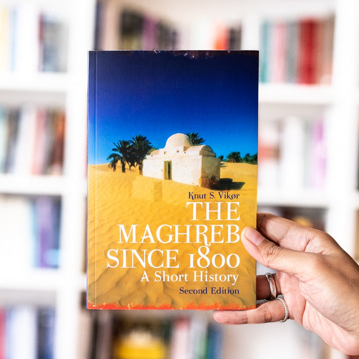 The Maghreb Since 1800: A Short History