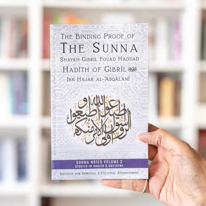 The Binding Proof of the Sunna