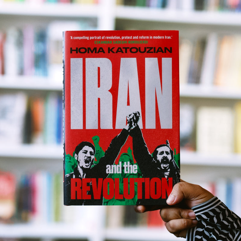 Iran and the Revolution: A History
