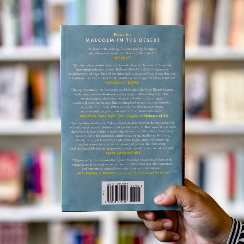 Malcolm in the Desert: Wisdom from the Spiritual Transformation of Malcolm X