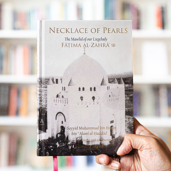 Necklace of Pearls: Mawlid of our Leigelady