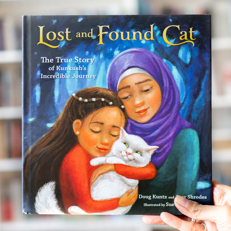 Lost and Found Cat: The True Story of Kunkush's Incredible Journey