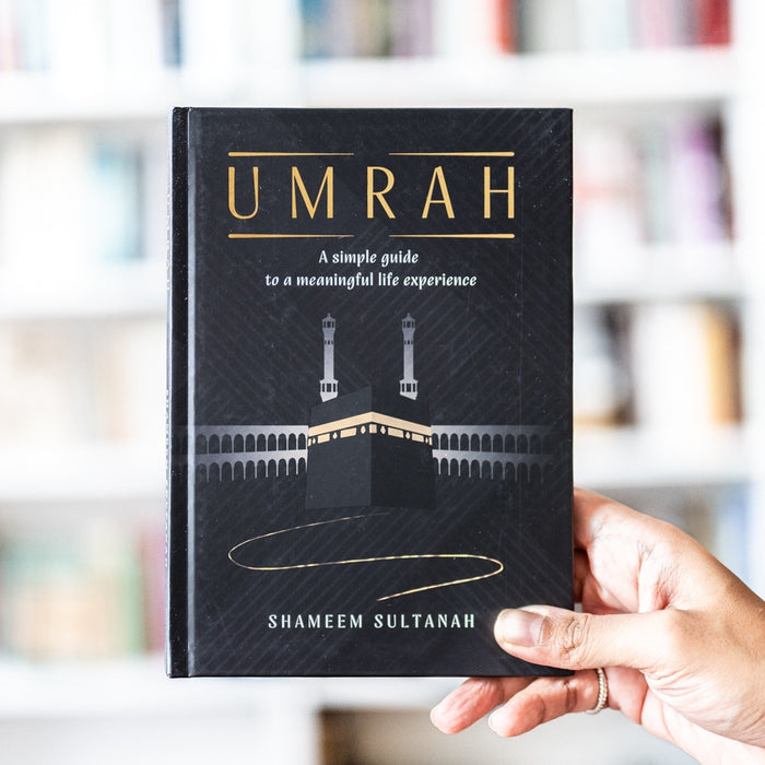 Umrah: A Simple Guide to a Meaningful Life Experience