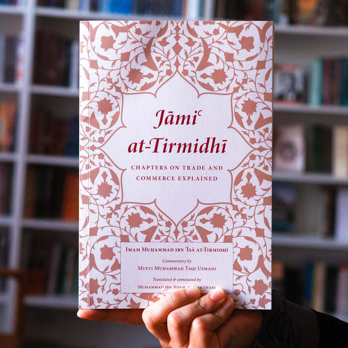 Jami at-Tirmidhi: Chapters on Trade and Commerce Explained