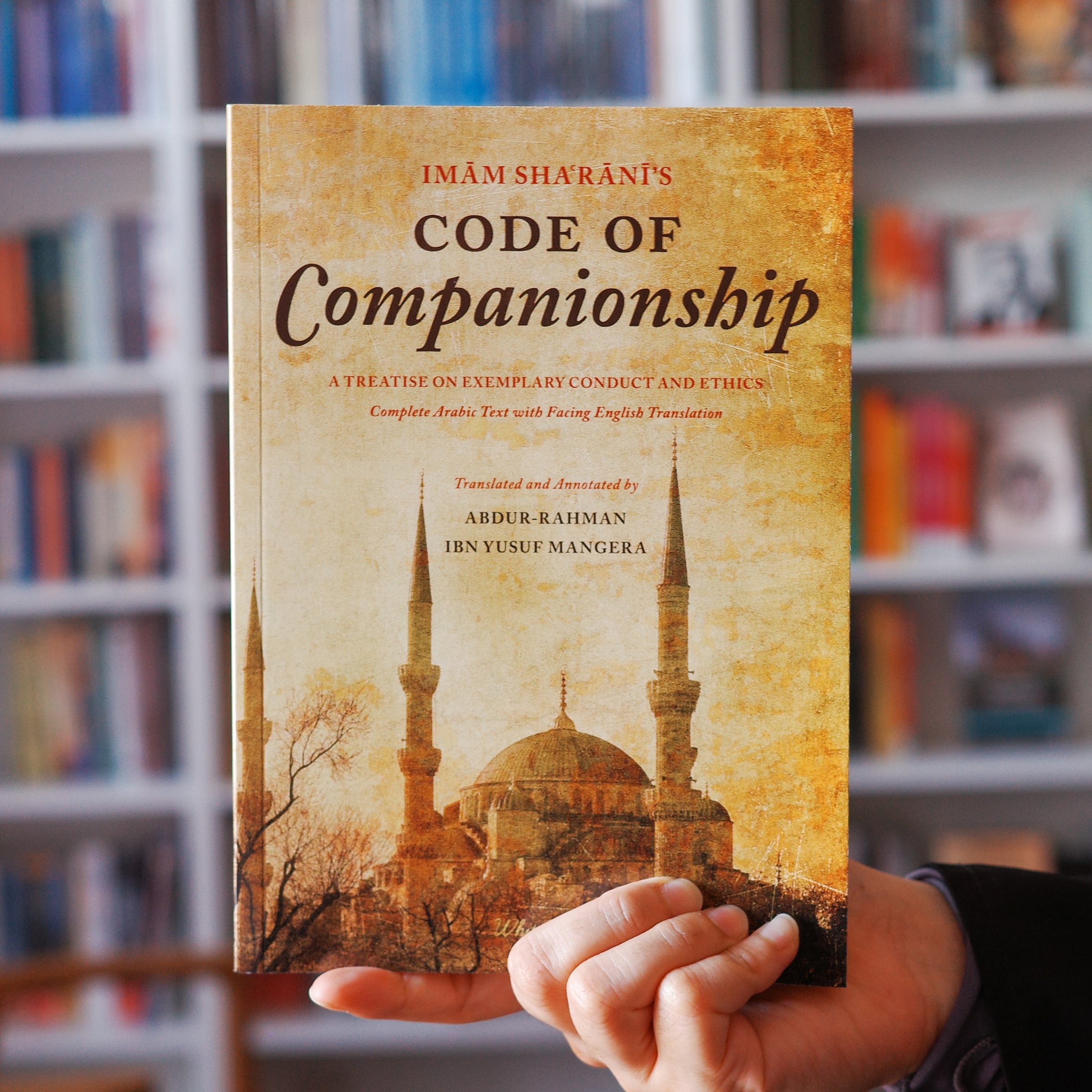 Imam Sha‘rani’s Code of Companionship — Wardah Books
