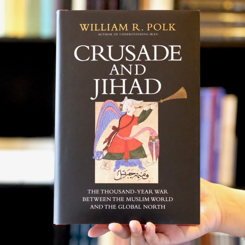 Crusade and Jihad