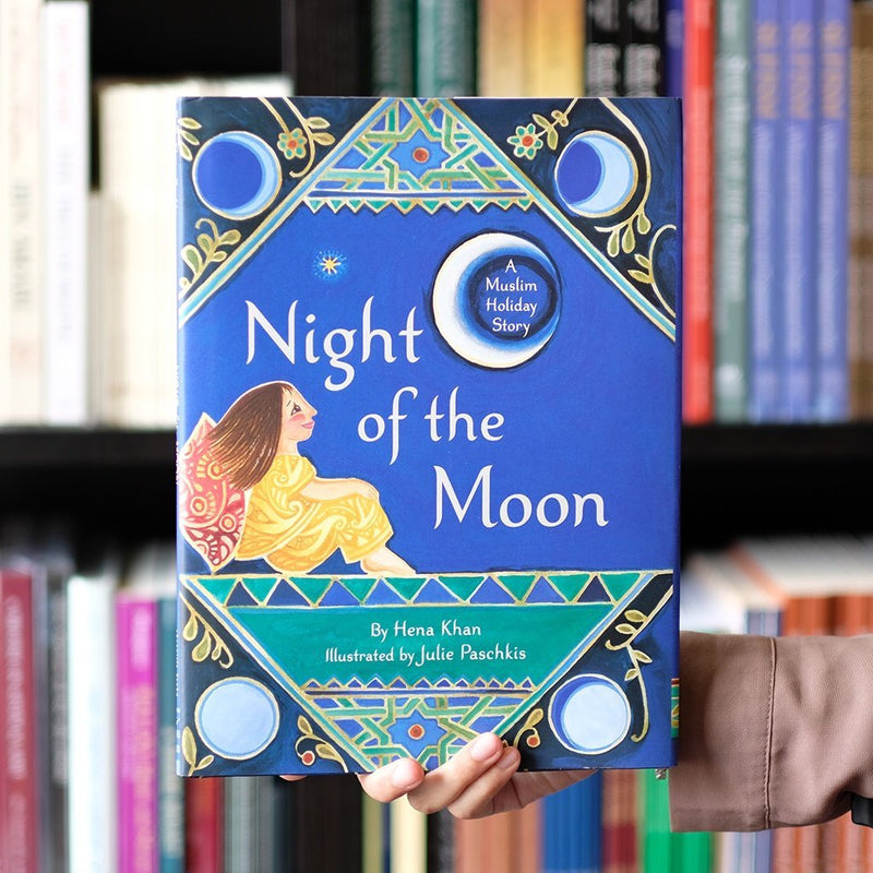 Night of the Moon: A Muslim Holiday Story