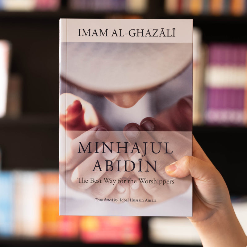 Minhajul Abidin: The Best Way for the Worshippers