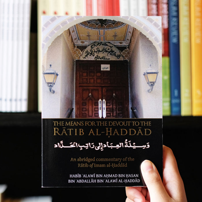 Means for the Devout: Ratib al-Haddad