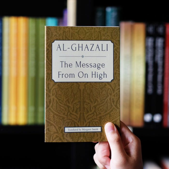 Al-Ghazali: Message from on High