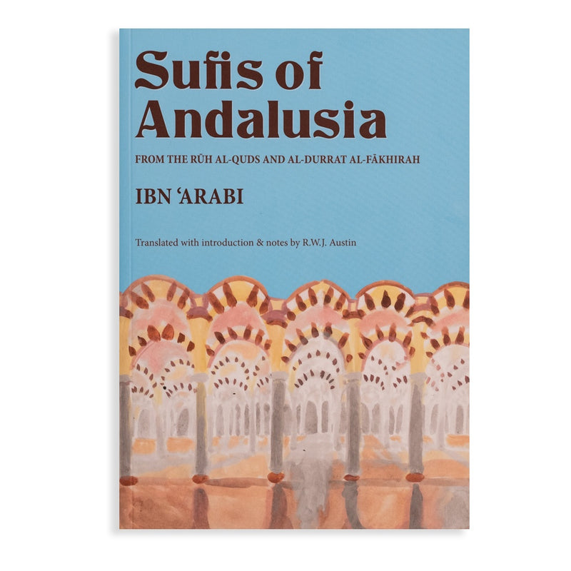 Sufis of Andalusia