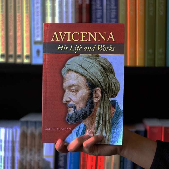 Avicenna: His Life and Works