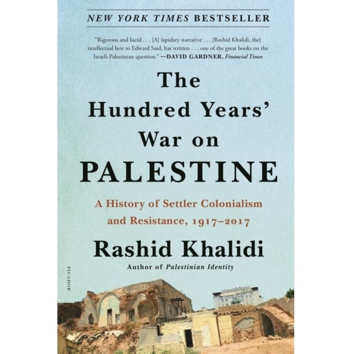 The Hundred Years' War on Palestine (Picador)