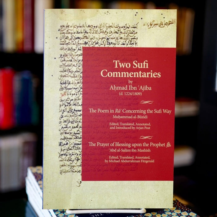 Two Sufi Commentaries