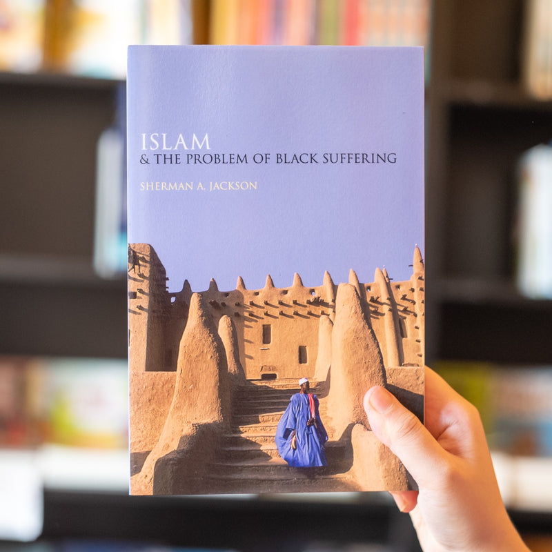 Islam and the Problem of Black Suffering