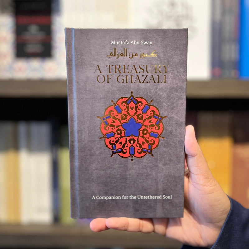 A Treasury of Ghazali