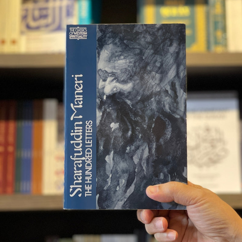 Sharafuddin Maneri: The Hundred Letters