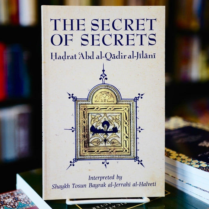 Secret of Secrets: Sirr al-Asrar