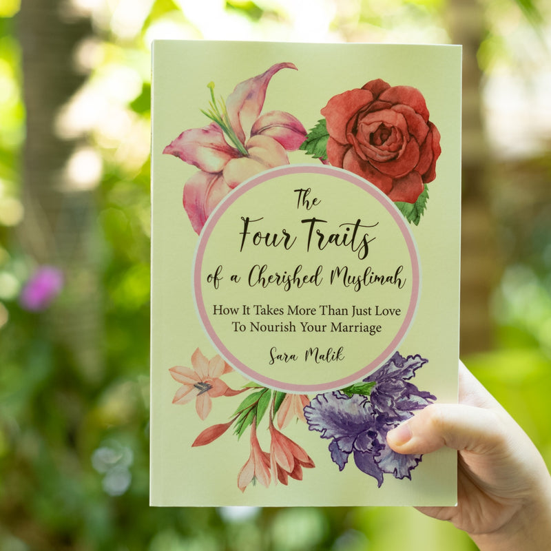 The Four Traits of a Cherished Muslimah