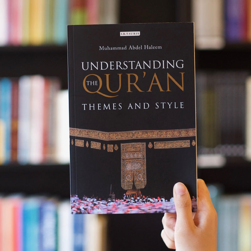 Understanding the Quran: Themes and Style
