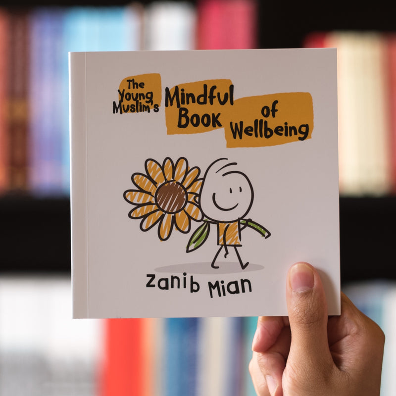 The Young Muslim's Mindful Book of Wellbeing